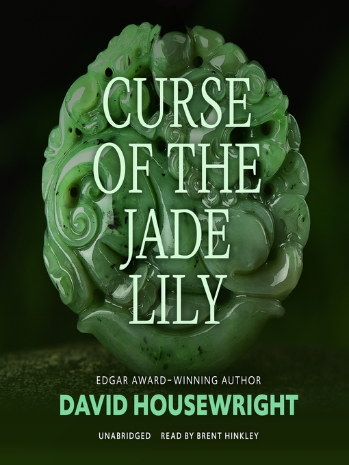 Title details for Curse of the Jade Lily by David Housewright - Available